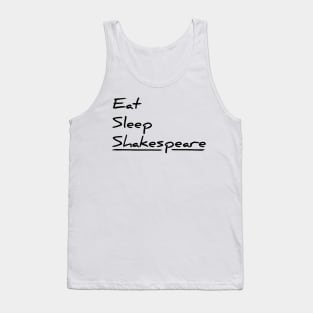 Eat, sleep, Shakespeare funny t-shirt Tank Top